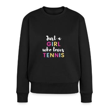 Nur ein Mädchen, das Tennis liebt - Frauen Premium Bio Pullover - Schwarz - Vorne - Julia (174cm)