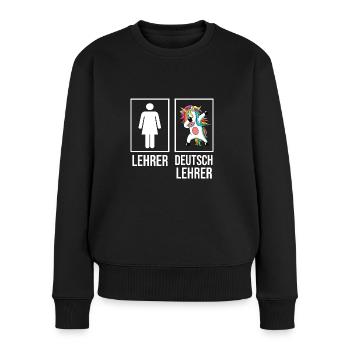 Deutsch Lehrer Einhorn Lehrerin - Frauen Premium Bio Pullover - Schwarz - Vorne - Julia (174cm)