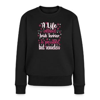 Leben Liebe Hunderasse Irish Terrier Hund - Frauen Premium Bio Pullover - Schwarz - Vorne - Julia (174cm)
