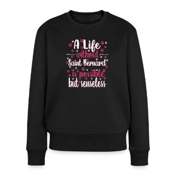 Leben Liebe Hunderasse Saint Bernard Hund - Frauen Premium Bio Pullover - Schwarz - Vorne - Julia (174cm)