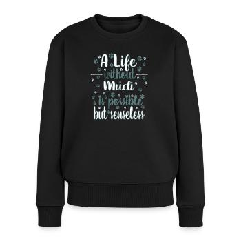 Hund Leben Liebe Hunderasse Mudi - Frauen Premium Bio Pullover - Schwarz - Vorne - Julia (174cm)