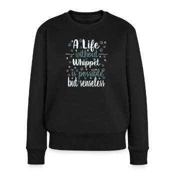 Hund Leben Liebe Hunderasse Whippet - Frauen Premium Bio Pullover - Schwarz - Vorne - Julia (174cm)