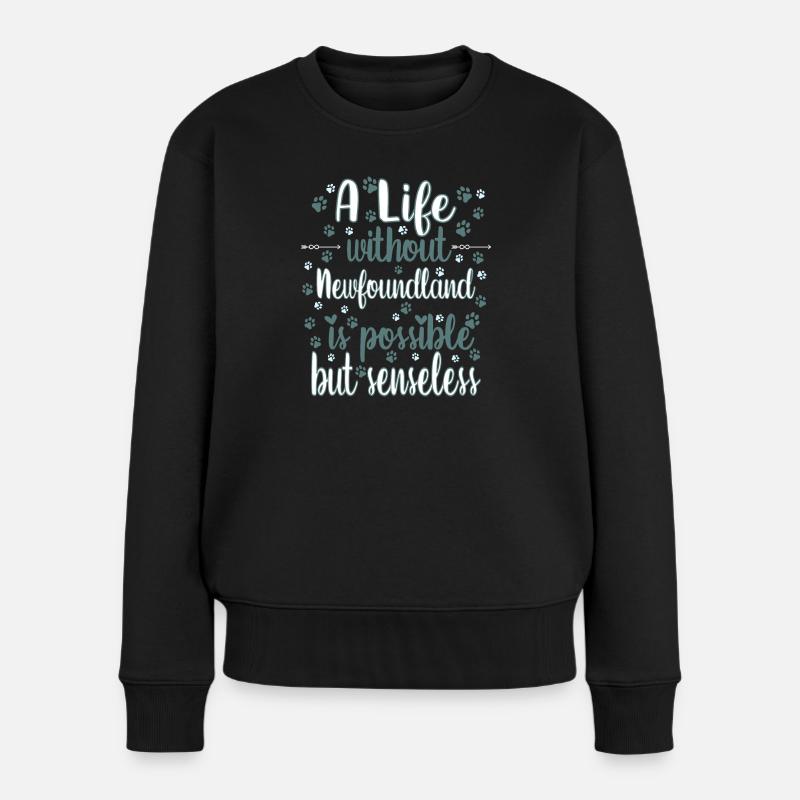 Hund Leben Liebe Hunderasse Neufundländer - Frauen Premium Bio Pullover - Schwarz