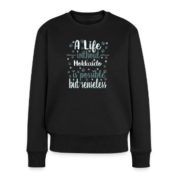 Hund Leben Liebe Hunderasse Hokkaido - Frauen Premium Bio Pullover - Schwarz - Vorne - Julia (174cm)