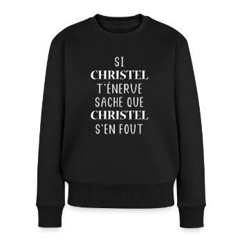 Si CHRISTEL t'énerve sache que CHRISTEL - Pull Premium bio Femme - noir - Devant - Julia (174cm)