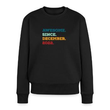 Geburtstag Dezember 2022 Geboren Geburtsjahr - Frauen Premium Bio Pullover - Schwarz - Vorne - Julia (174cm)