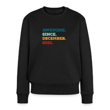 Geburtstag Dezember 2021 Geboren Geburtsjahr - Frauen Premium Bio Pullover - Schwarz - Vorne - Julia (174cm)