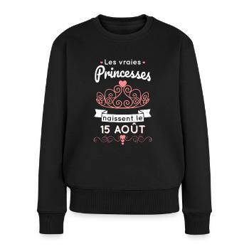 Anniversaire - Vraies princesses naissent 15 Août - Pull Premium bio Femme - noir - Devant - Julia (174cm)