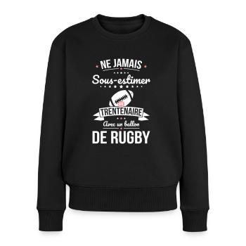 Sous-estimer une trentenaire avec ballon de rugby - Pull Premium bio Femme - noir - Devant - Julia (174cm)