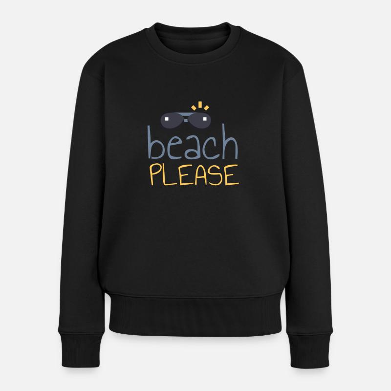 Strand bitte - Frauen Premium Bio Pullover - Schwarz