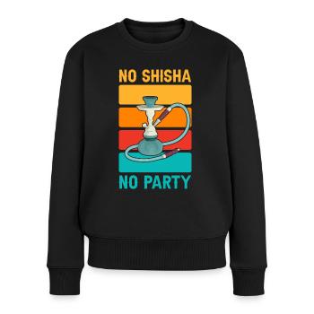 No Shisha No Party - Frauen Premium Bio Pullover - Schwarz - Vorne - Julia (174cm)