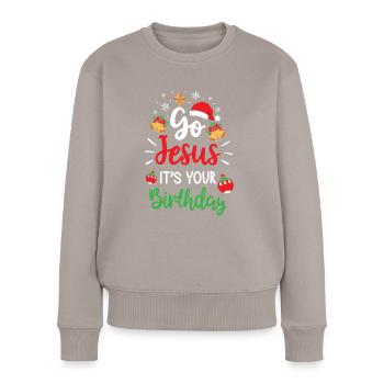 Noël Go Jesus C'est ton anniversaire Noël - Pull Premium bio Femme - taupe - Devant - Julia (174cm)
