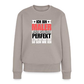 Perfekter Maler - Frauen Premium Bio Pullover - Taupe - Vorne - Julia (174cm)