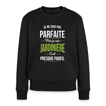 Je ne suis pas parfaite mais je suis jardinière - Pull Premium bio Femme - noir - Devant - Julia (174cm)