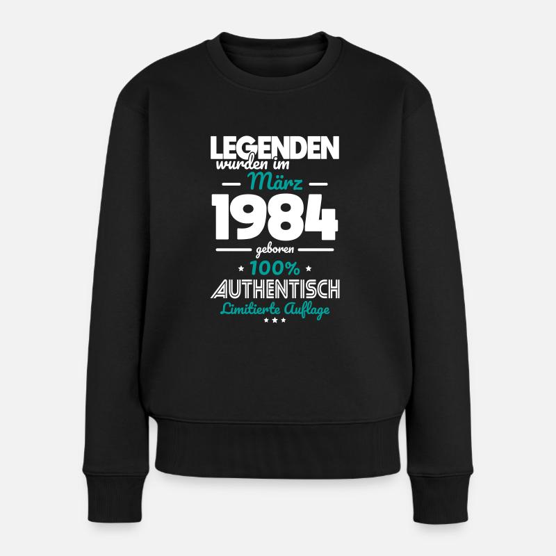 40. Geburtstag - Legenden wurden im März 1984 - Frauen Premium Bio Pullover - Schwarz