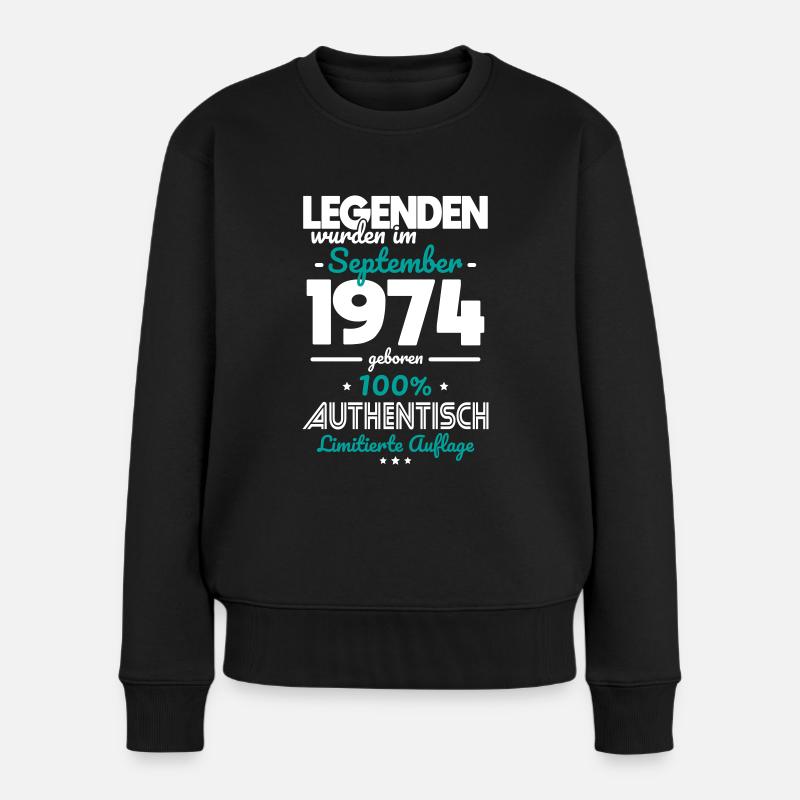 50. Geburtstag - Legenden wurden im September 1974 - Frauen Premium Bio Pullover - Schwarz