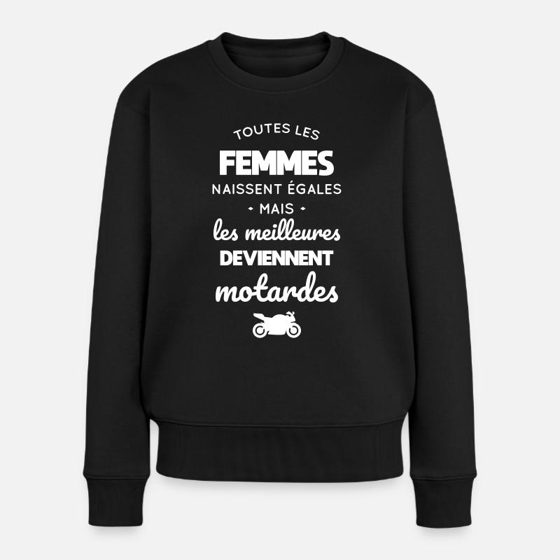 Femmes égales meilleures deviennent motardes - Pull Premium bio Femme - noir
