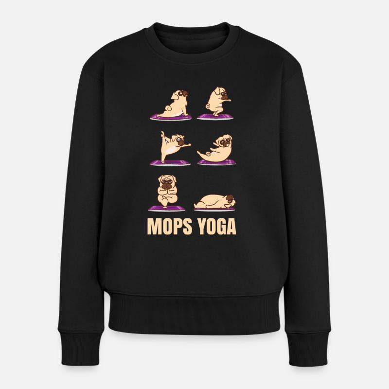 Mops Yoga Meditation Mopshund Yogatraining - Frauen Premium Bio Pullover - Schwarz