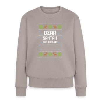 Dear Santa I Can Explain - Frauen Premium Bio Pullover - Taupe - Vorne - Julia (174cm)