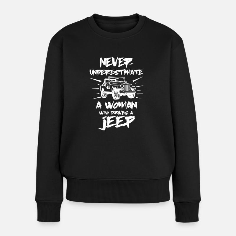 Jeep Never underestimate a jeep woman - Frauen Premium Bio Pullover - Schwarz