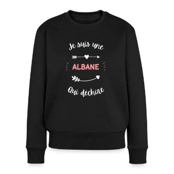 Je suis une Albane qui déchire - Pull Premium bio Femme - noir - Devant - Julia (174cm)