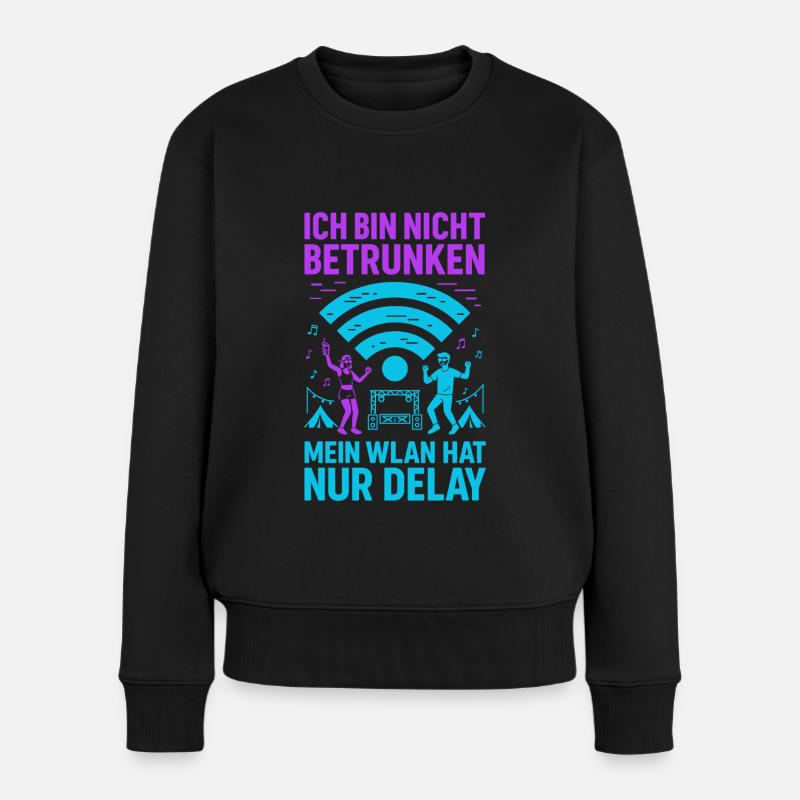 Ich bin nicht betrunken WLAN-Delay - Frauen Premium Bio Pullover - Schwarz