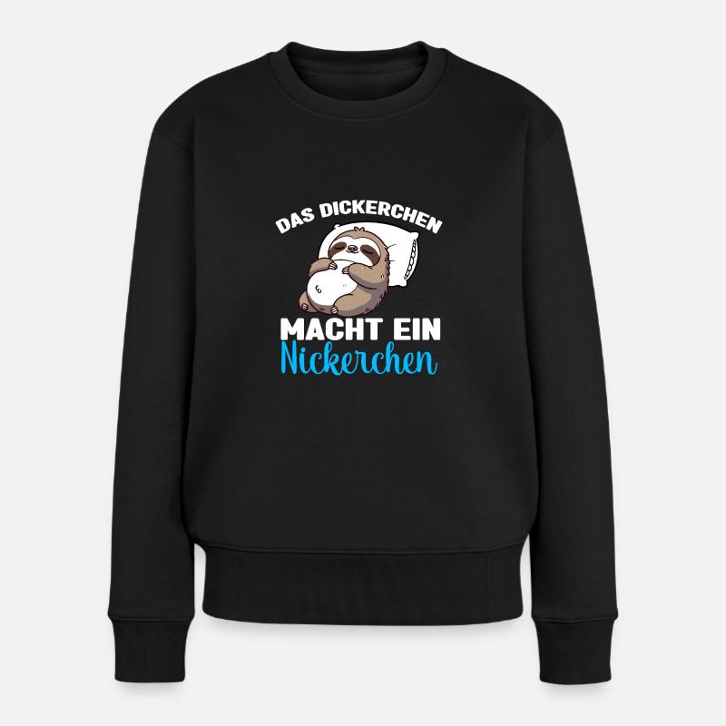 Faultier Schlafshirt Dickerchen macht Nickerchen - Frauen Premium Bio Pullover - Schwarz