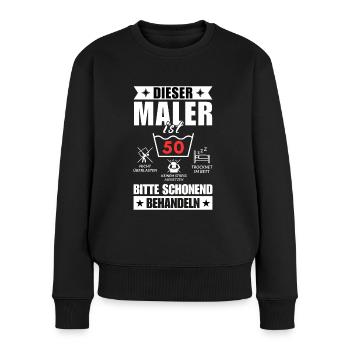 Dieser Maler ist 50. Schonend behandeln - Frauen Premium Bio Pullover - Schwarz - Vorne - Julia (174cm)