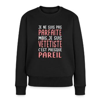 Je ne suis pas parfaite mais je suis vététiste - Pull Premium bio Femme - noir - Devant - Julia (174cm)