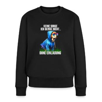 Cooler Hund Ich beiße nicht ohne Einladung - Frauen Premium Bio Pullover - Schwarz - Vorne - Julia (174cm)