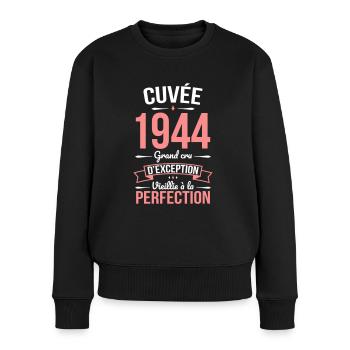 Anniversaire 80 ans - Cuvée 1944 - Cadeau Humour - Pull Premium bio Femme - noir - Devant - Julia (174cm)