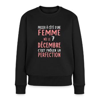 Anniversaire - Née le 7 Décembre Frôler perfection - Pull Premium bio Femme - noir - Devant - Julia (174cm)