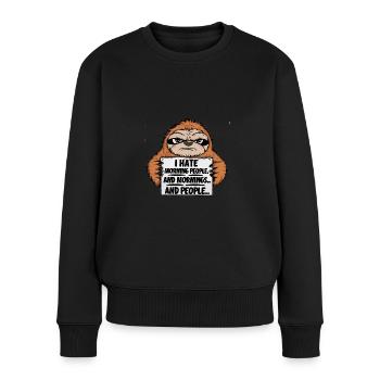 Lustiger Faultier Spruch - Frauen Premium Bio Pullover - Schwarz - Vorne - Julia (174cm)