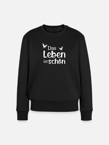 Leben - Frauen Premium Bio Pullover - Schwarz