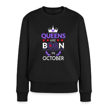 Birthday Queen born in October - Frauen Premium Bio Pullover - Schwarz - Vorne - Julia (174cm)