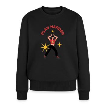 Arbeite hart, SPIELE HÄRTER! - Frauen Premium Bio Pullover - Schwarz - Vorne - Julia (174cm)