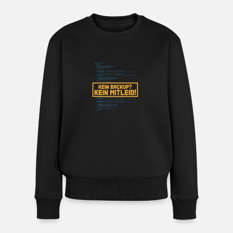Kein mitleid Programming Informatic Geschenk - Frauen Premium Bio Pullover - Schwarz