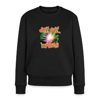 Don't wait improv(e) - Frauen Premium Bio Pullover - Schwarz - Vorne - Julia (174cm)