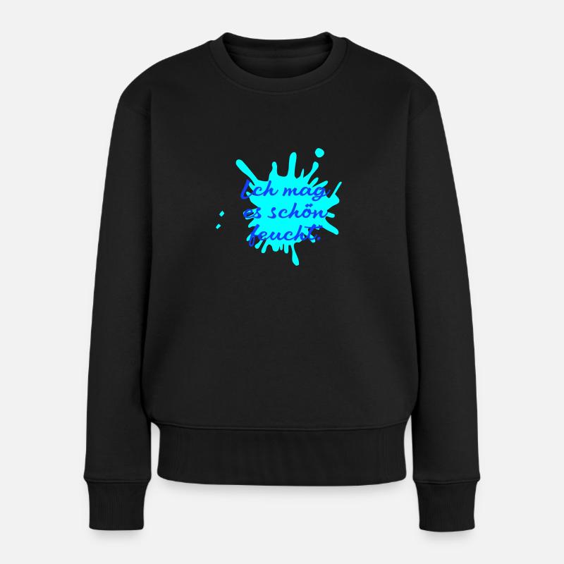 ich mag es schön feucht - Frauen Premium Bio Pullover - Schwarz