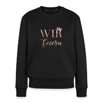 Braut - JGA - Wir feiern - Wedding - Rosegold - Frauen Premium Bio Pullover - Schwarz - Vorne - Julia (174cm)