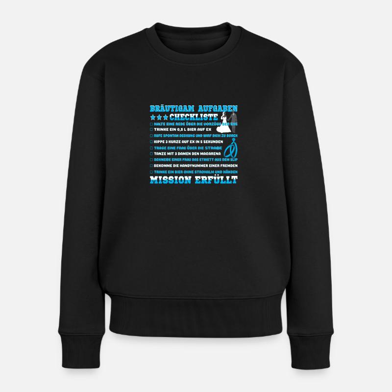 Junggesellenabschied Aufgabenliste - Frauen Premium Bio Pullover - Schwarz
