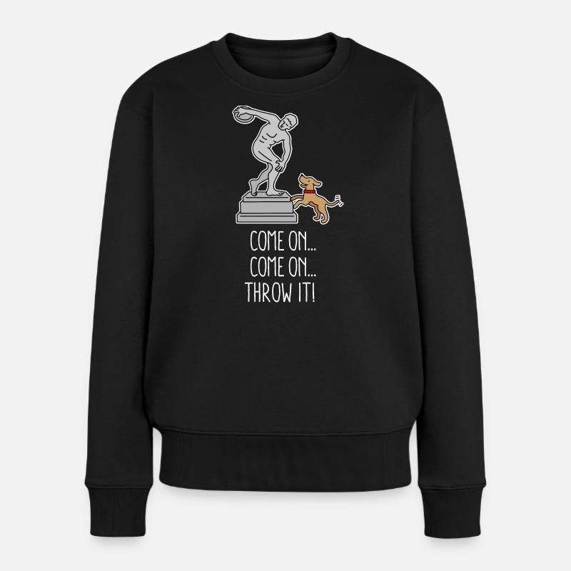 Komm schon, wirf es lustigen Hund Frisbee Diskuswurf - Frauen Premium Bio Pullover - Schwarz