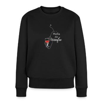 Weißwein Rotwein JGA Vino Wein - Holla die Weinfee - Frauen Premium Bio Pullover - Schwarz - Vorne - Julia (174cm)