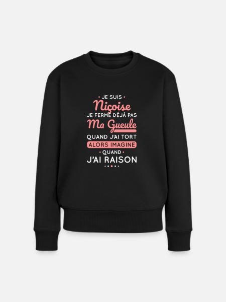 Je suis Niçoise - Je ferme pas ma gueule - Pull Premium bio Femme - noir
