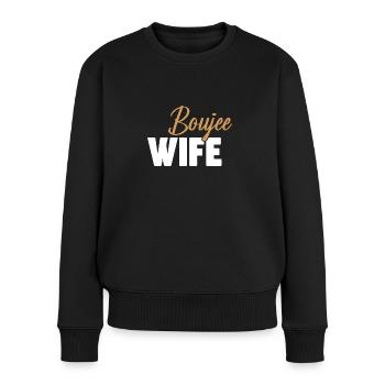 Zurückhaltend Boujee Ehefrau Mama - Frauen Premium Bio Pullover - Schwarz - Vorne - Julia (174cm)