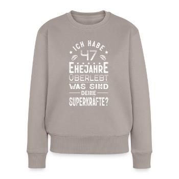 Hochzeitsgeschenk 47 Jahre Ehe Hochzeitstag - Frauen Premium Bio Pullover - Taupe - Vorne - Julia (174cm)