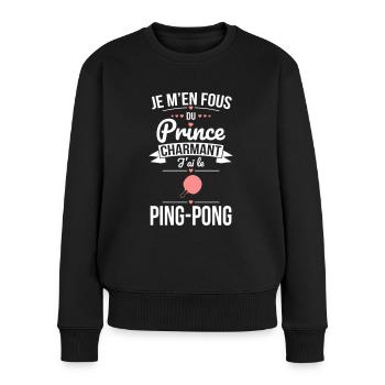 Je m'en fous du prince charmant j'ai le ping-pong - Pull Premium bio Femme - noir - Devant - Julia (174cm)