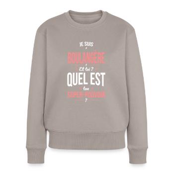 Super pouvoir - Boulangère - Pull Premium bio Femme - taupe - Devant - Julia (174cm)