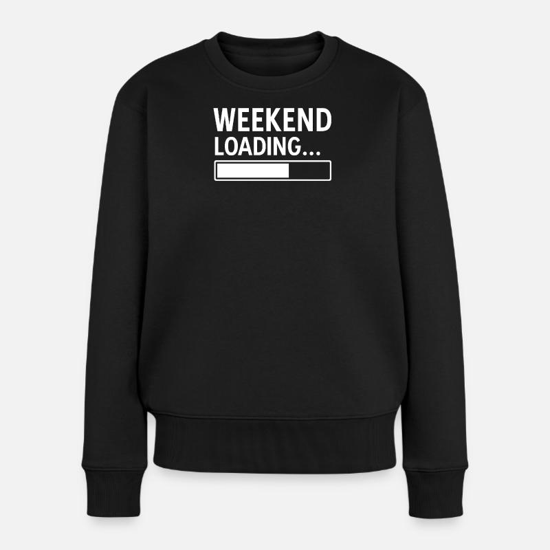 Week-end Loading... – Design minimal amusant - Pull Premium bio Femme - noir