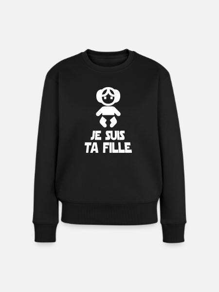 Je suis ta fille - Pull Premium bio Femme - noir